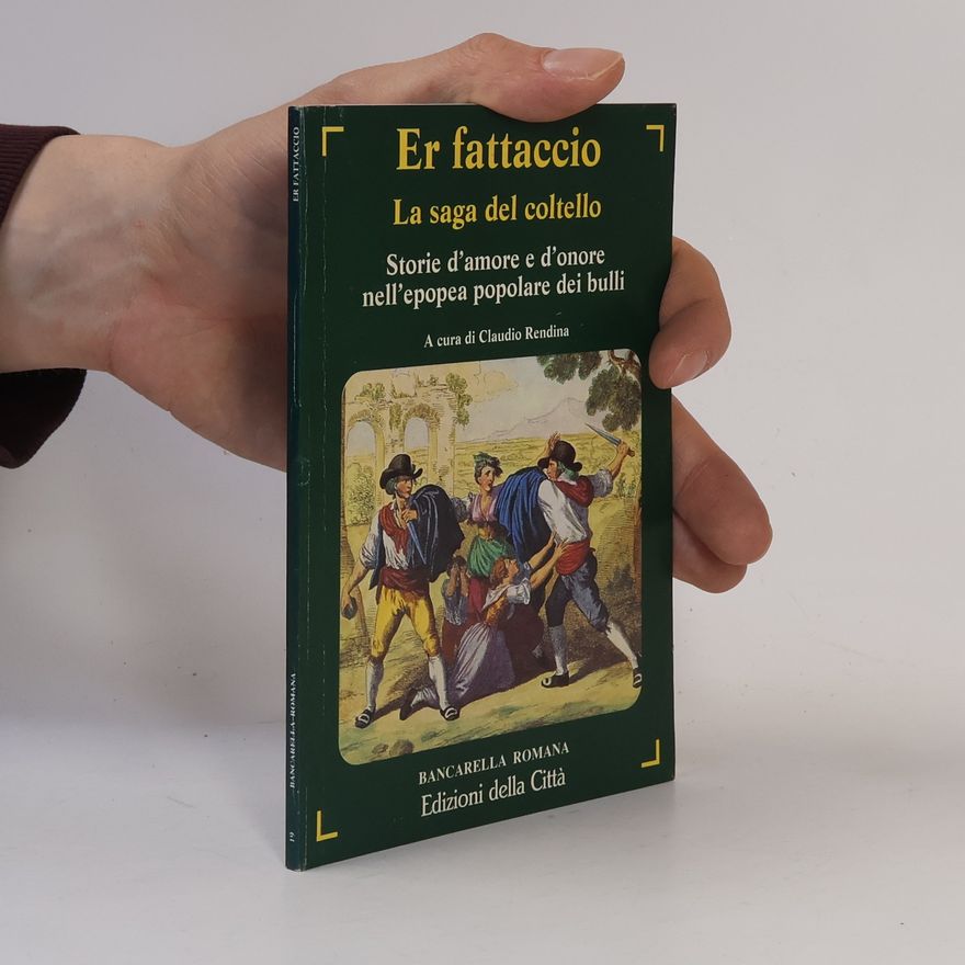 Kolektív autorov Er fattaccio. La saga del coltello