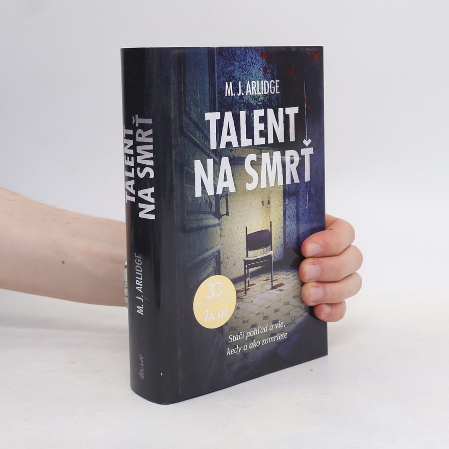 M. J. Arlidge Talent na smrť