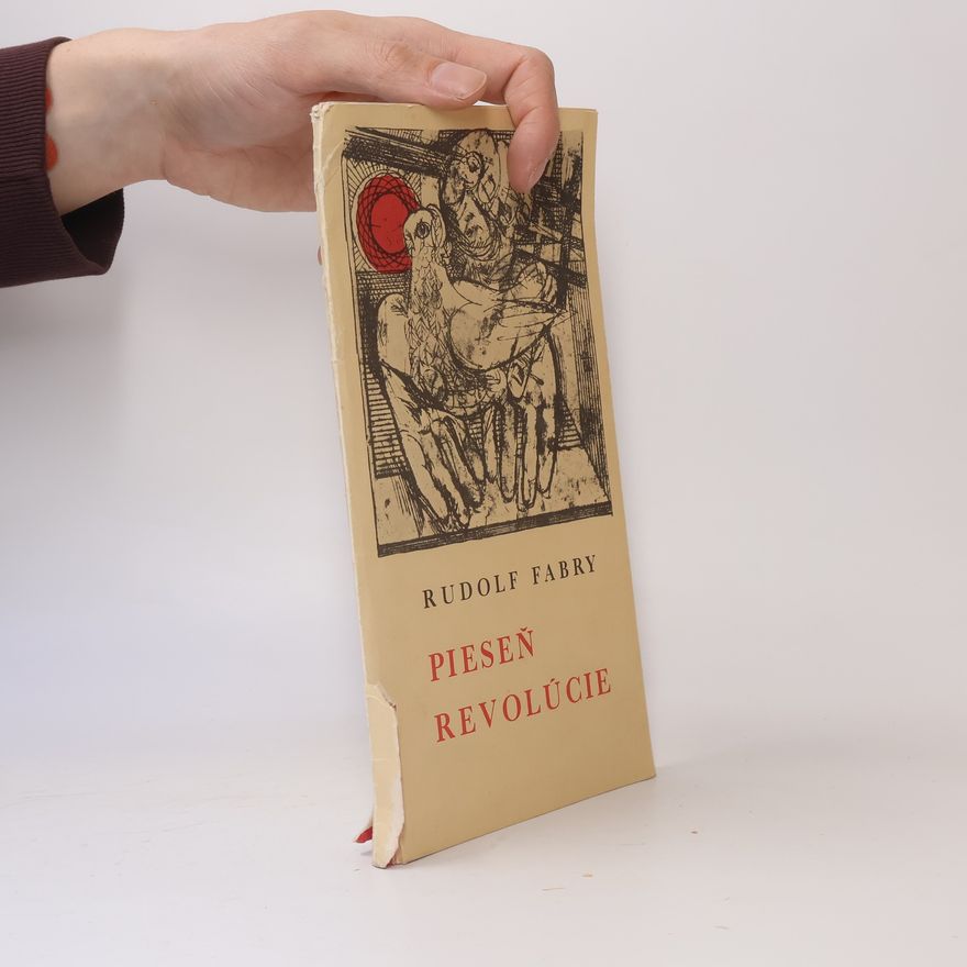 Rudolf Fabry Pieseň revolúcie