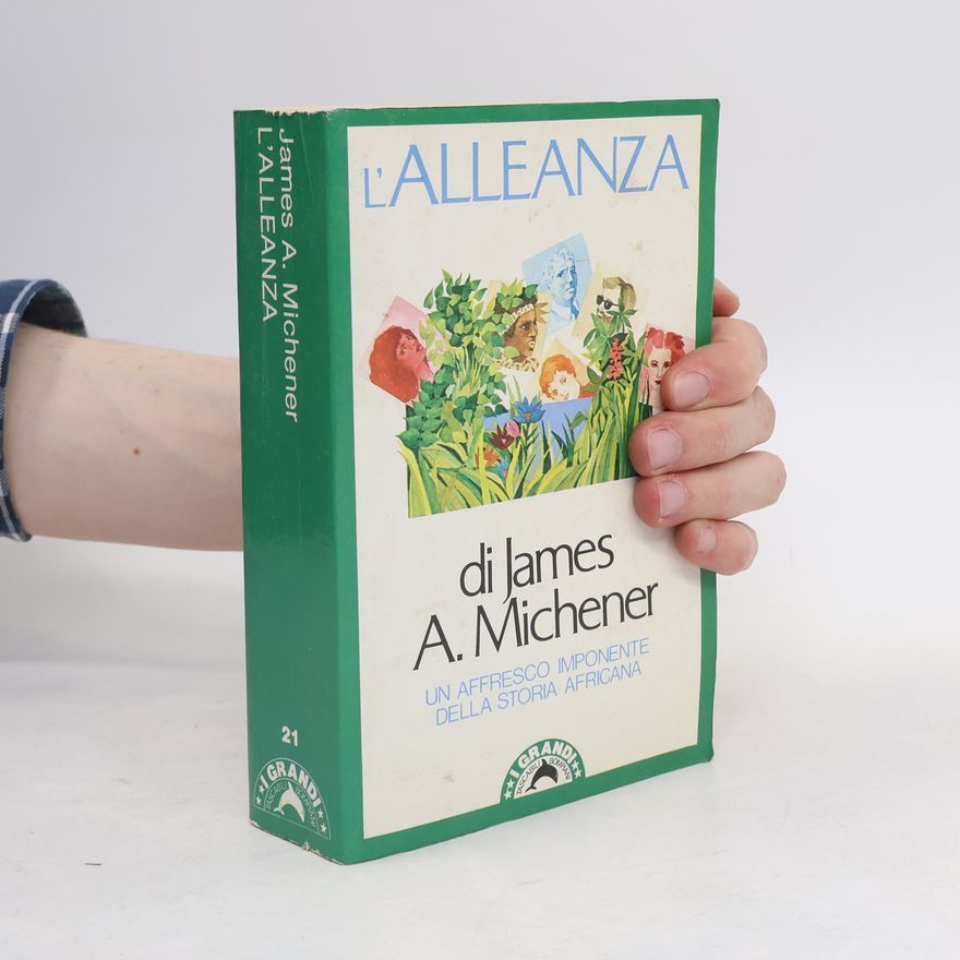 James A. Michener I grandi tascabili: L'alleanza