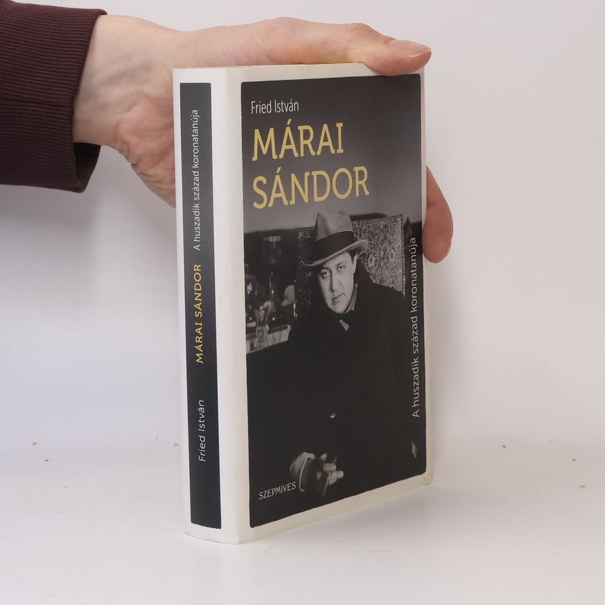 István Fried Márai Sándor