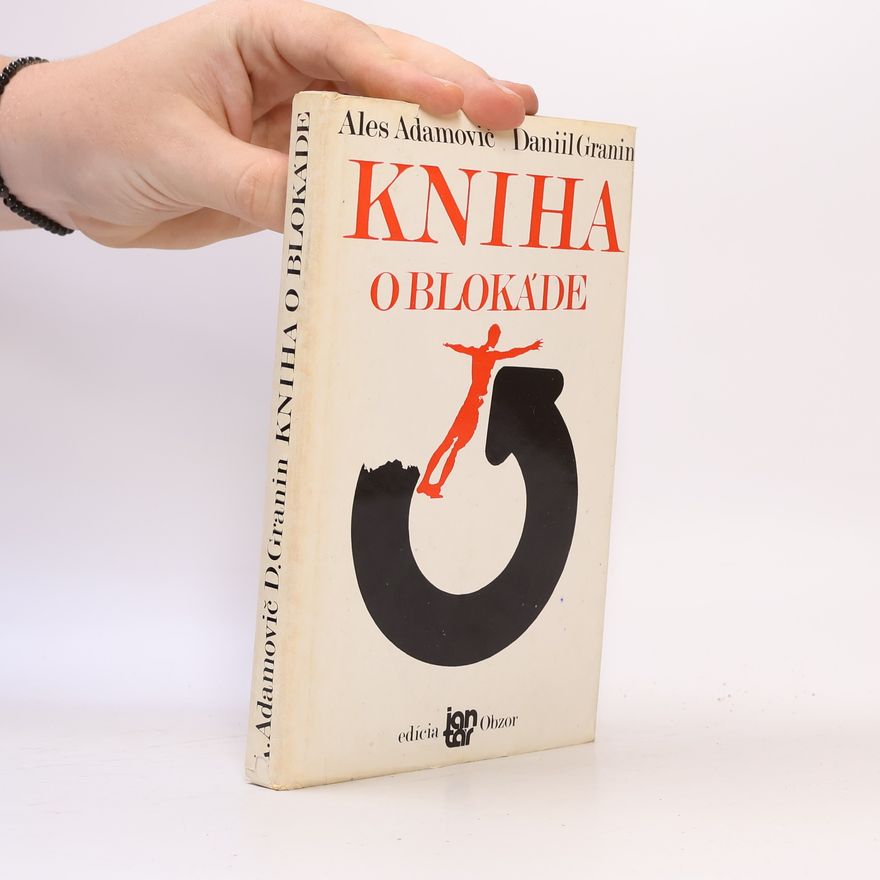 Daniil Granin Kniha o blokáde