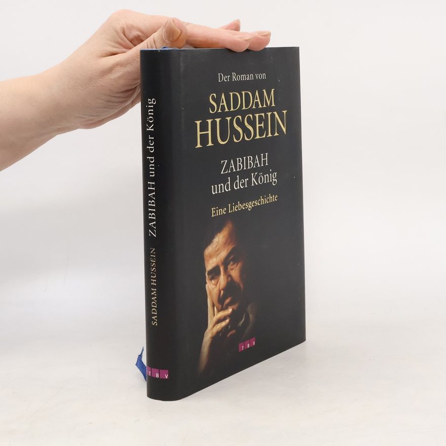 Saddam Hussein Zabibah und der König