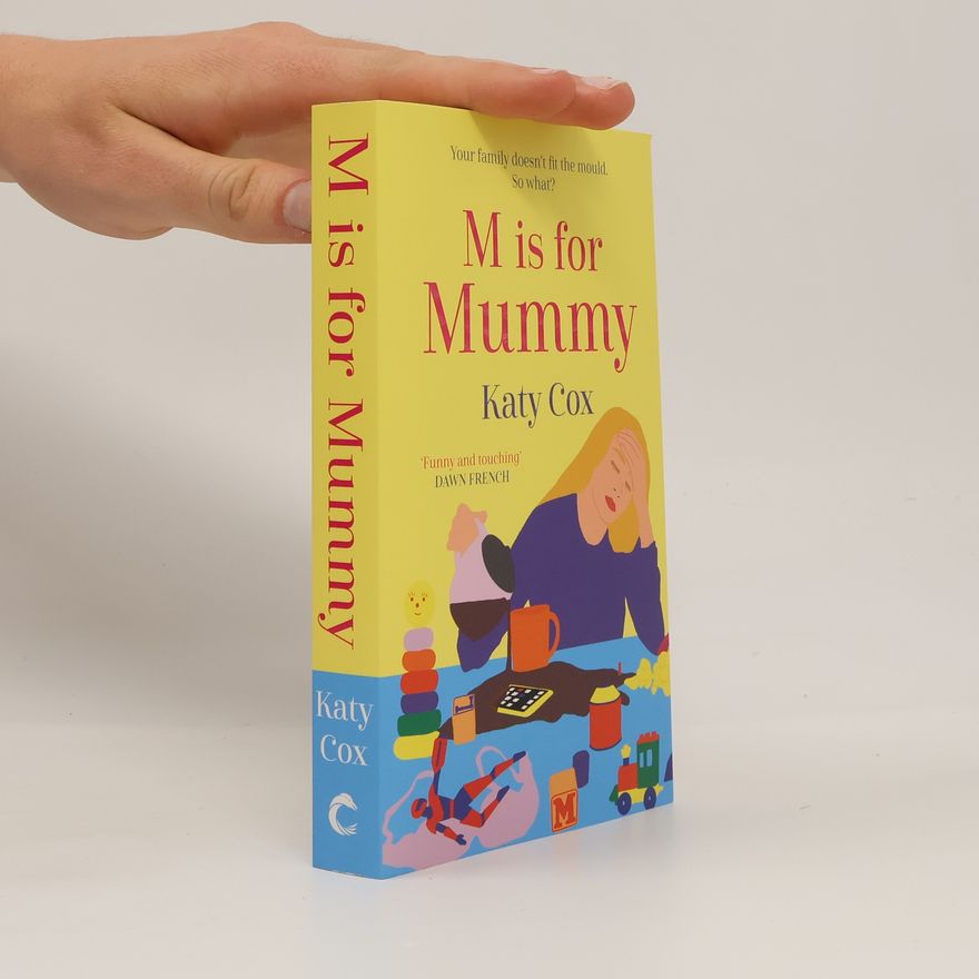Katy Cox M is for Mummy