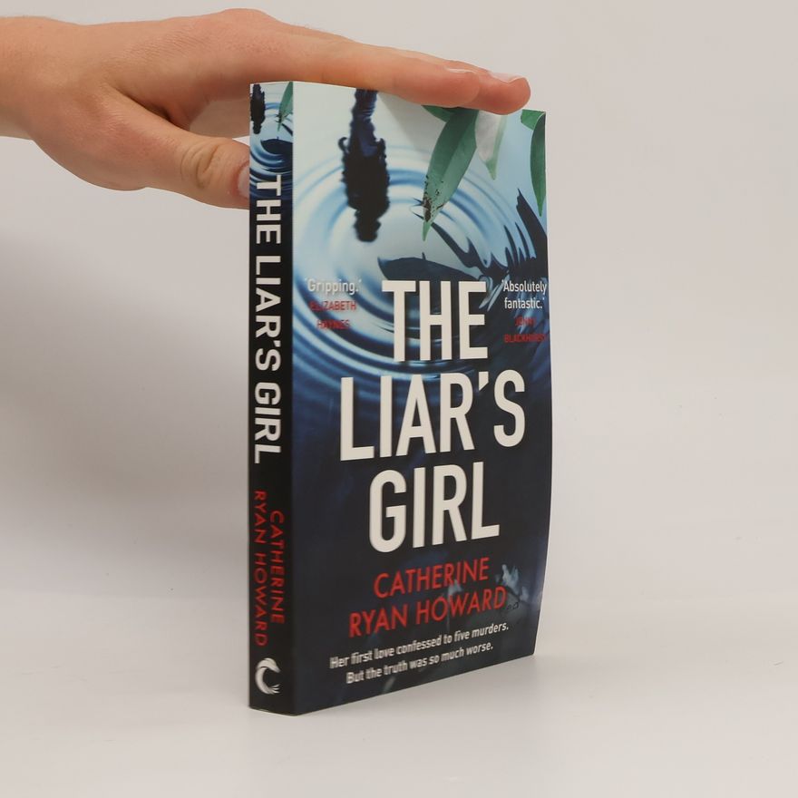 Catherine Ryan Howard The Liar's Girl