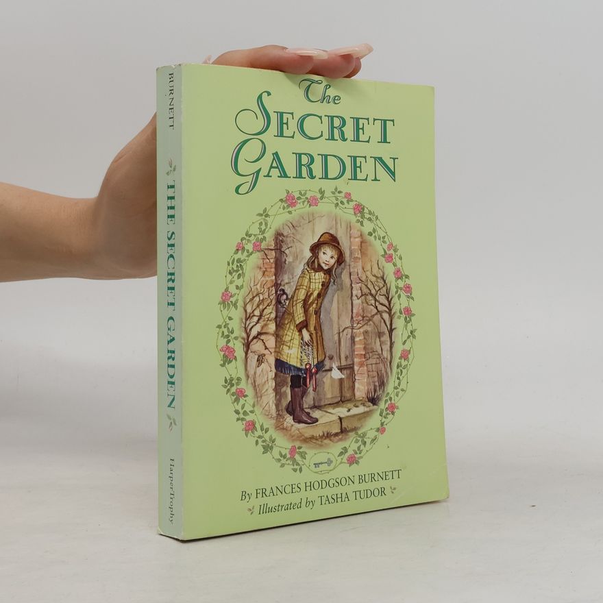 Frances Hodgson Burnett HarperTrophy: The Secret Garden