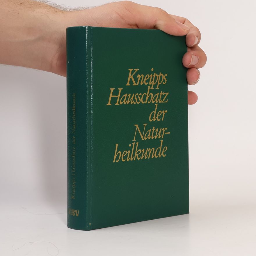 Wulf D. Hoyer Kneipps Hausschatz der Naturheilkunde
