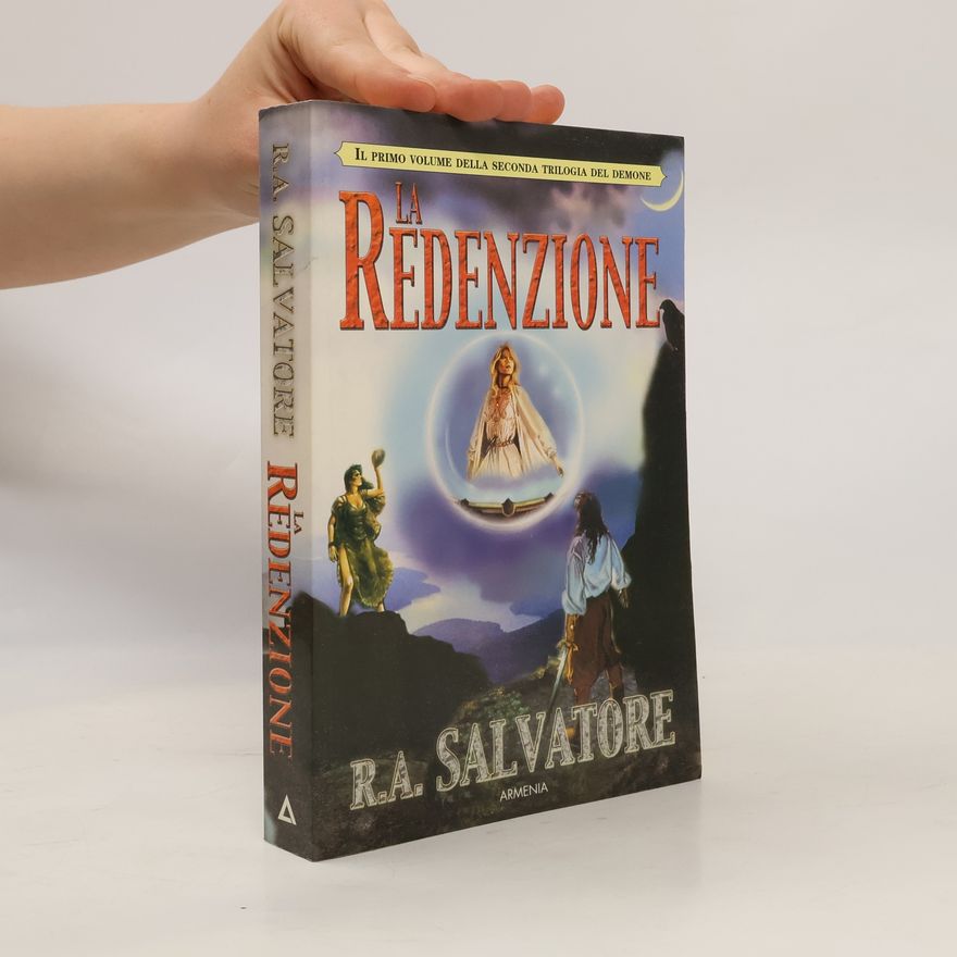 R. A. Salvatore La seconda trilogia del demone - 1: La redenzione