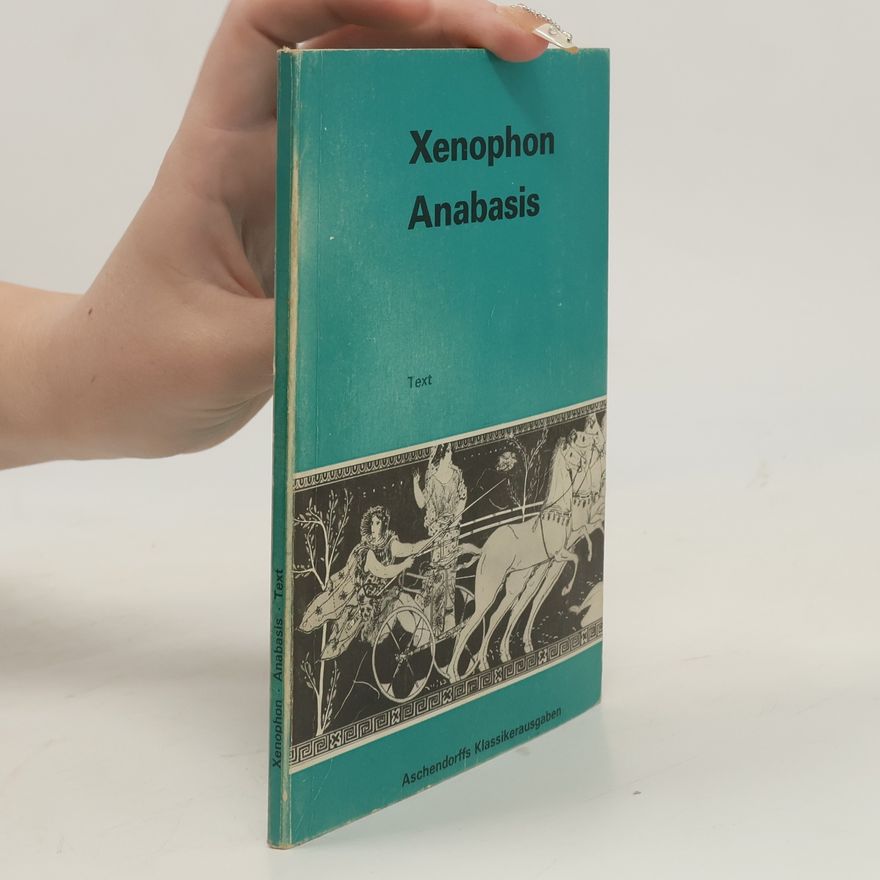 Kolektiv autorů Xenophon Anabasis