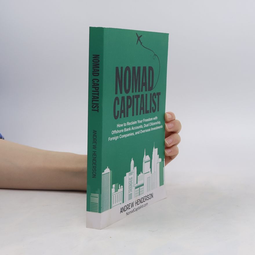 Andrew Henderson  Nomad Capitalist