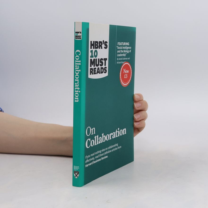 Richard Boyatzis HBR's 10 Must Reads on Collaboration