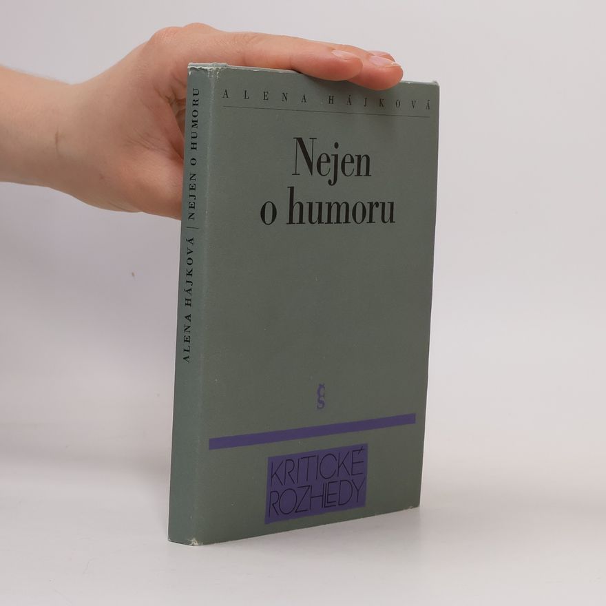 Alena Hájková Nejen o humoru