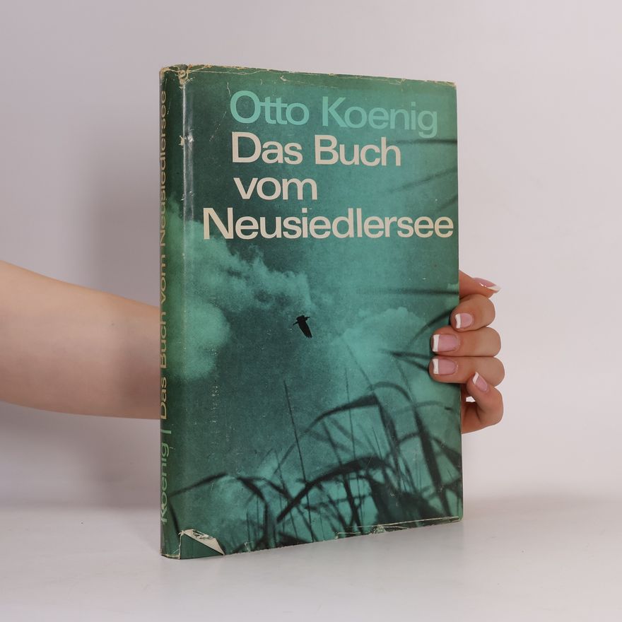 Otto Koenig Das Buch vom Neusiedlersee
