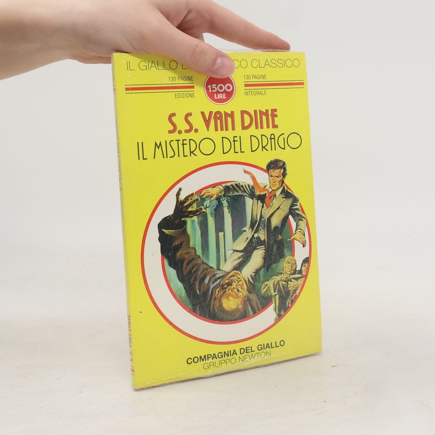 S. S. Van Dine Il Giallo Economico Classico - 84: Il mistero del drago