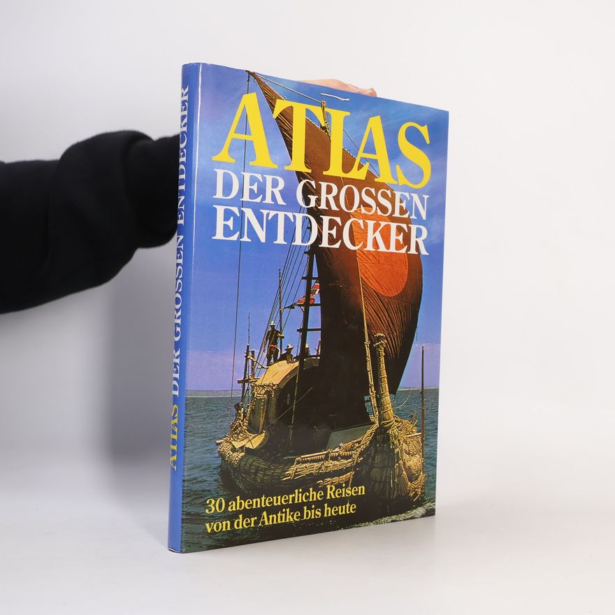 Autorenkollektiv Atlas der grossen Entdecker