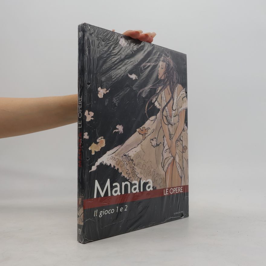 Milo Manara Il gioco 1 e 2