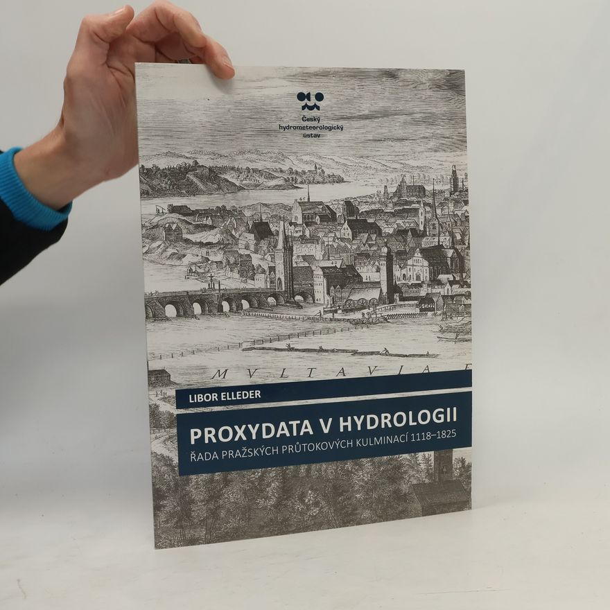 Libor Elleder Proxydata v hydrologii