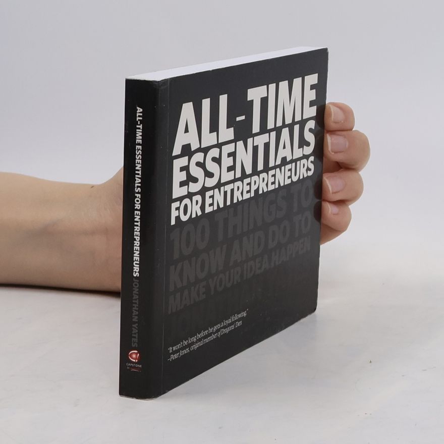 Jonathan Yates All-Time Essentials for Entrepreneurs