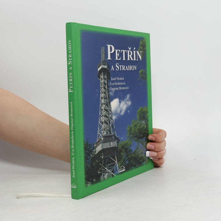 Hrubešová Eva Petřín a Strahov