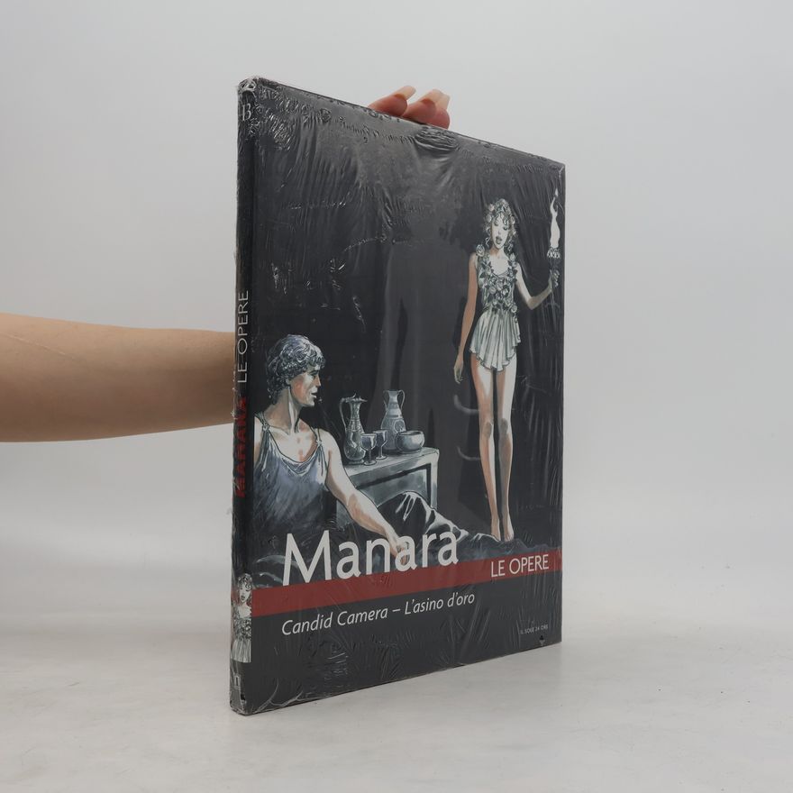 Milo Manara Manara. Le opere 13