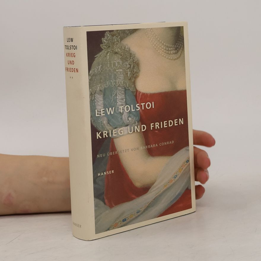 Lew Nikolajewitsch Tolstoi Krieg und Frieden 2