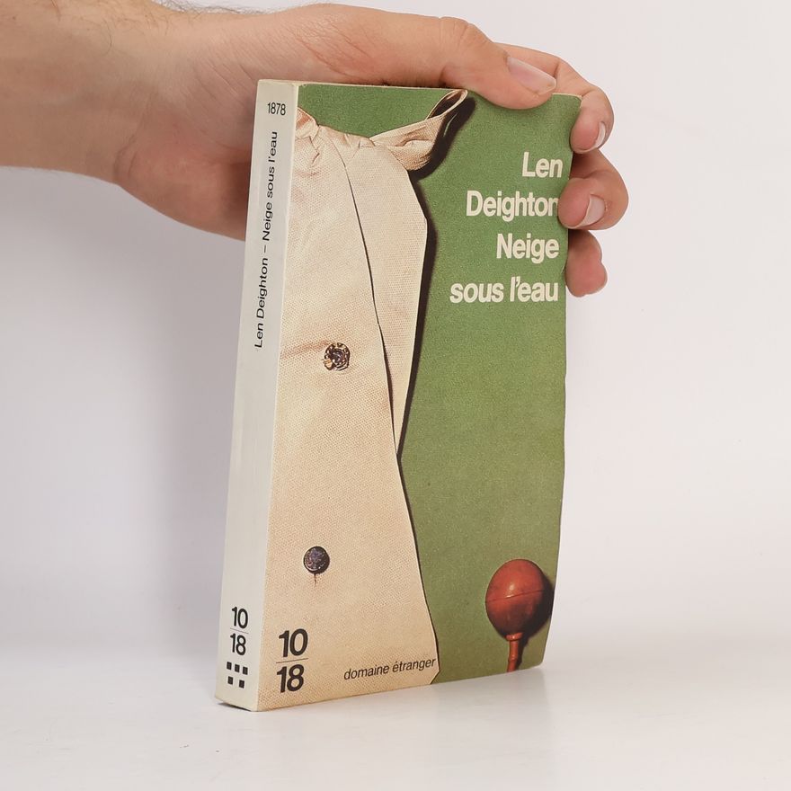 Len Deighton Neige sous l'eau