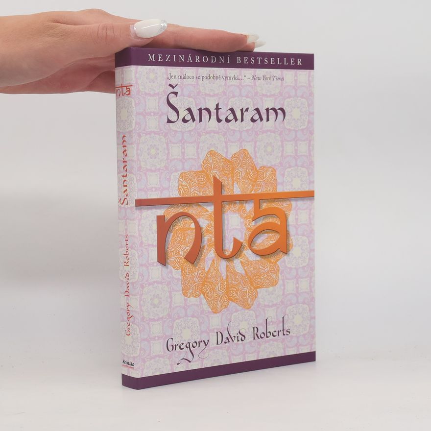 Gregory David Roberts Šantaram II. Nta