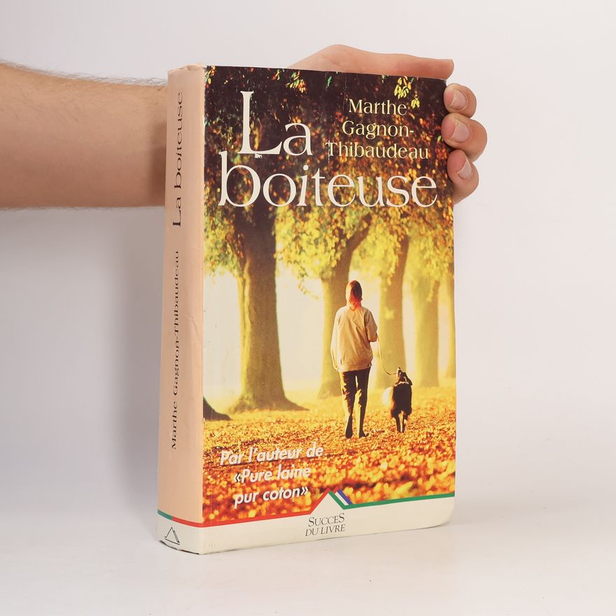 Marthe Gagnon-Thibaudeau Succes du livre: La boiteuse