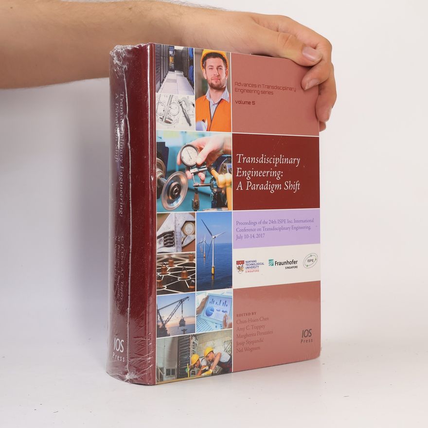 Nel Wognum Advances in Transdisciplinary Engineering Series - 5: Transdisciplinary Engineering