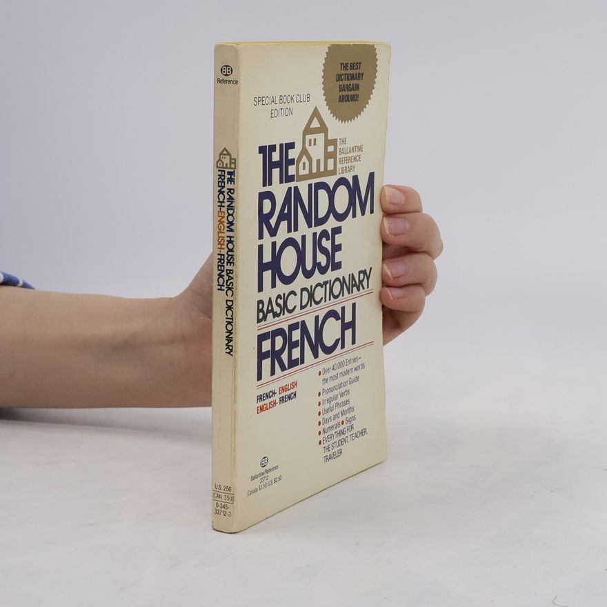 Robert Anderson Hall The Ballantine Reference Library: The Random House Basic Dictionary French-English, English-French