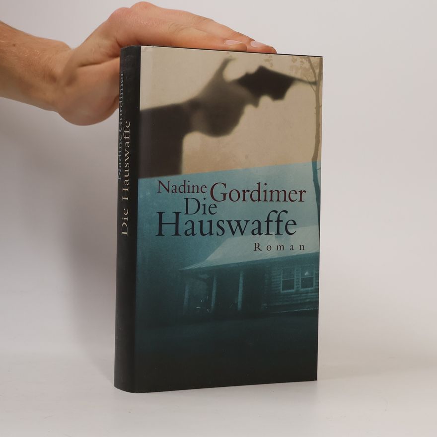 Nadine Gordimer Die Hauswaffe