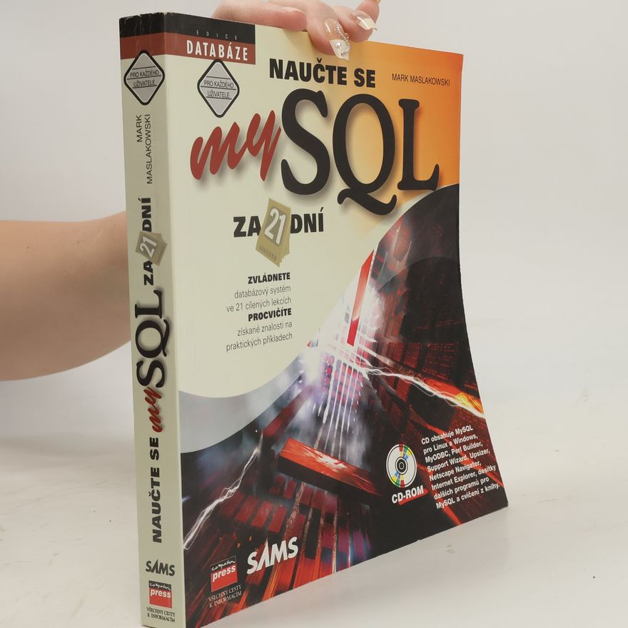 Mark Maslakowski Naučte se MySQL za 21 dní