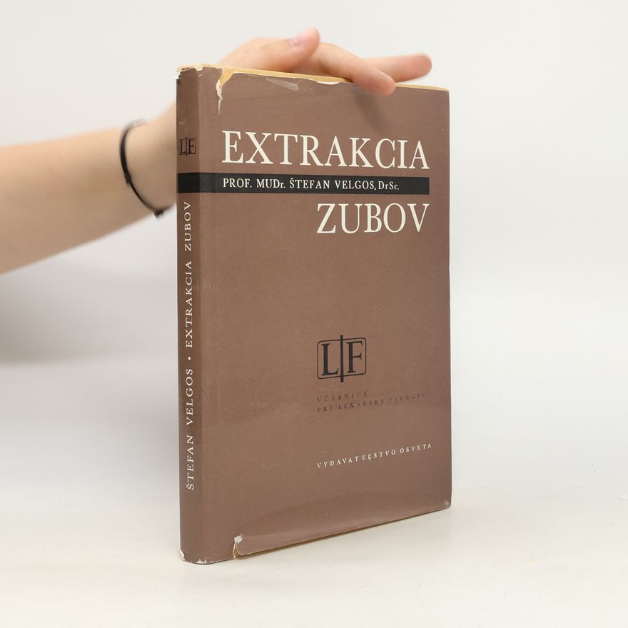 Štefan Velgos Extrakcia zubov