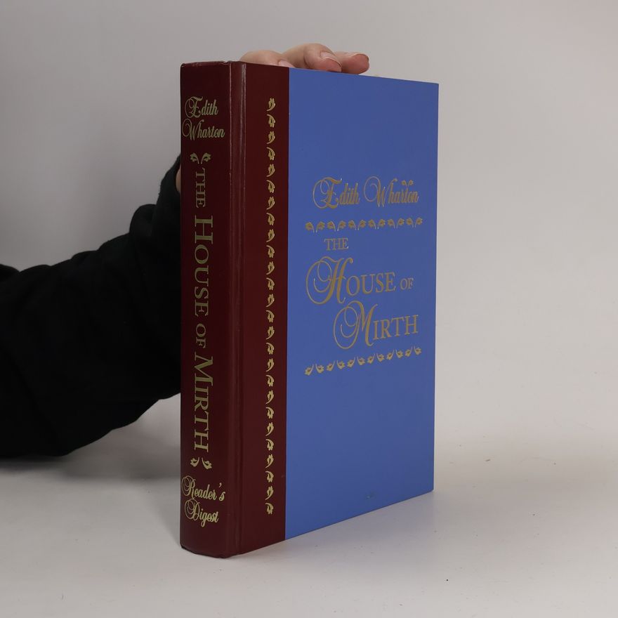 Edith Wharton The House of Mirth