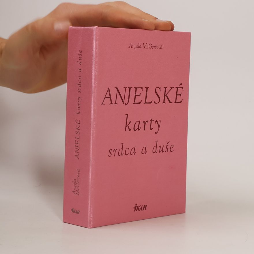 Angela Mcgreen Anjelské karty srdca a duše