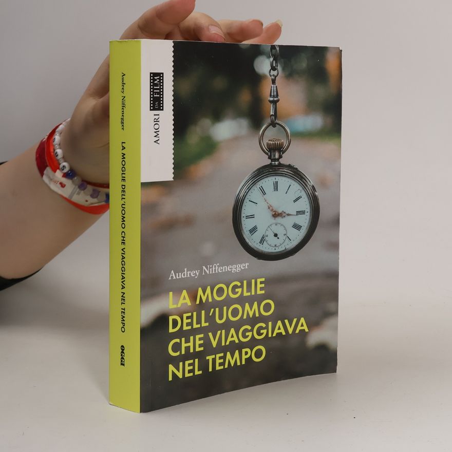 Audrey Niffenegger La moglie dell'uomo che viaggiava nel tempo