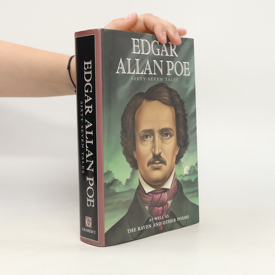 Edgar Allan Poe Sixty-Seven Tales