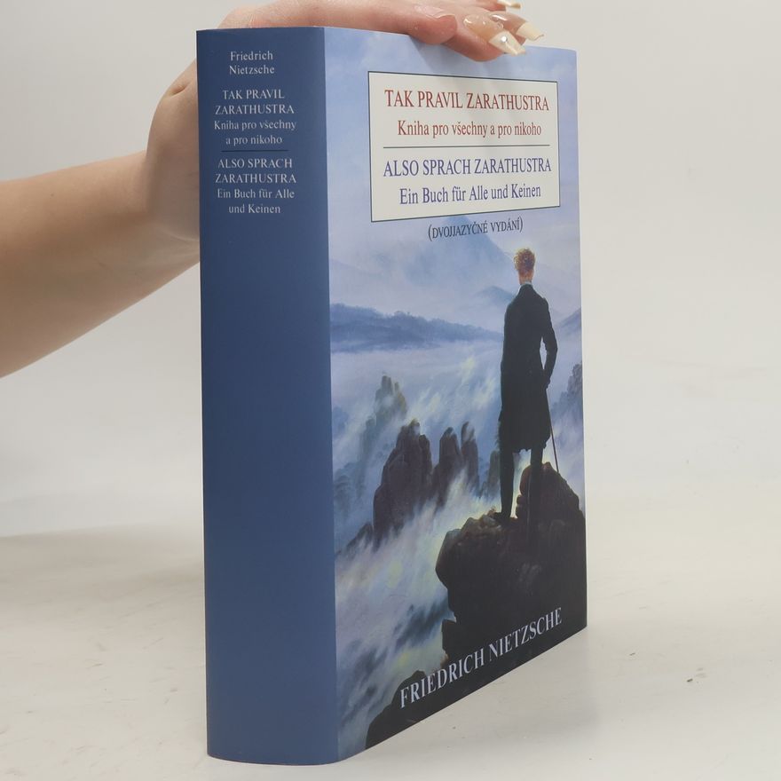 Friedrich Nietzsche Tak pravil Zarathustra / Also sprach Zarathustra