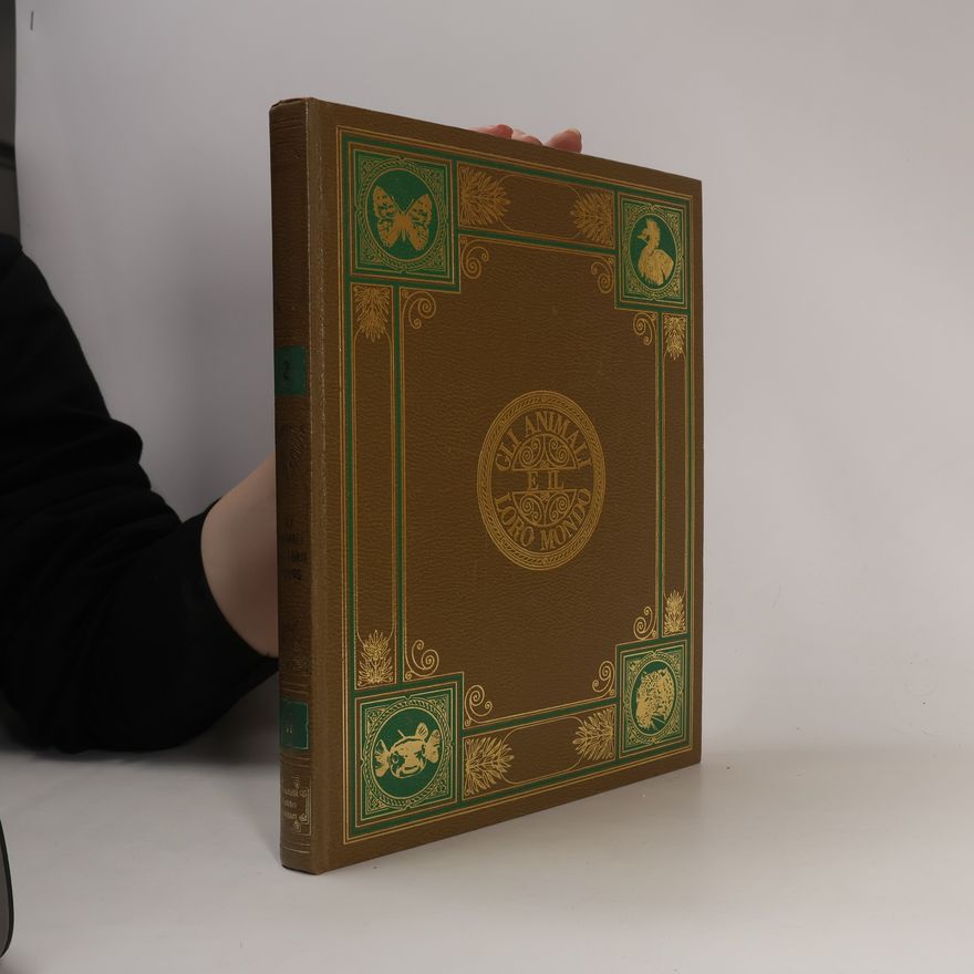 Collectif d'auteurs Gli Animali e il loro mondo II.