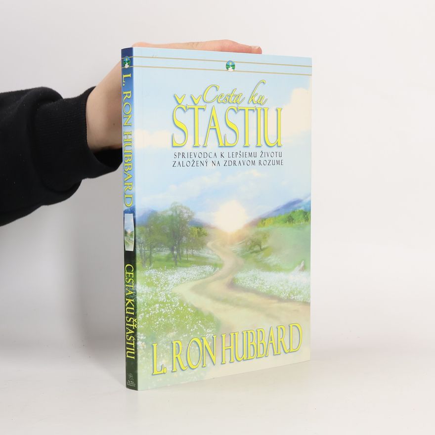L. Ron Hubbard Cesta ku šťastiu