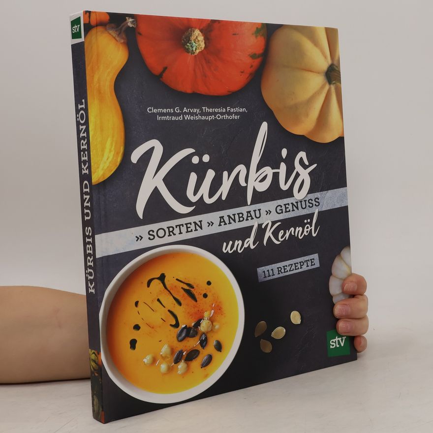 Clemens Arvay Kürbis und Kernöl