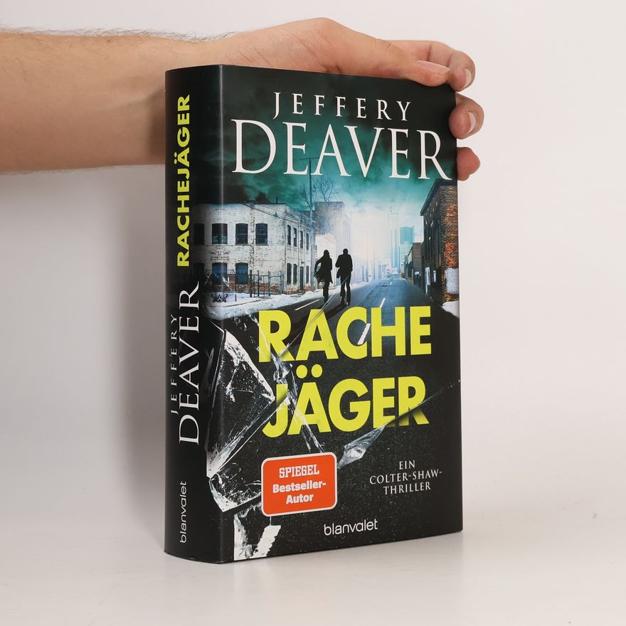 Jeffery Deaver Rachejäger