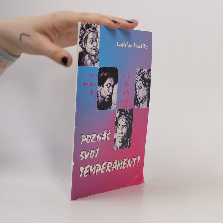 Ladislav Tomáško Poznáš svoj temperament?