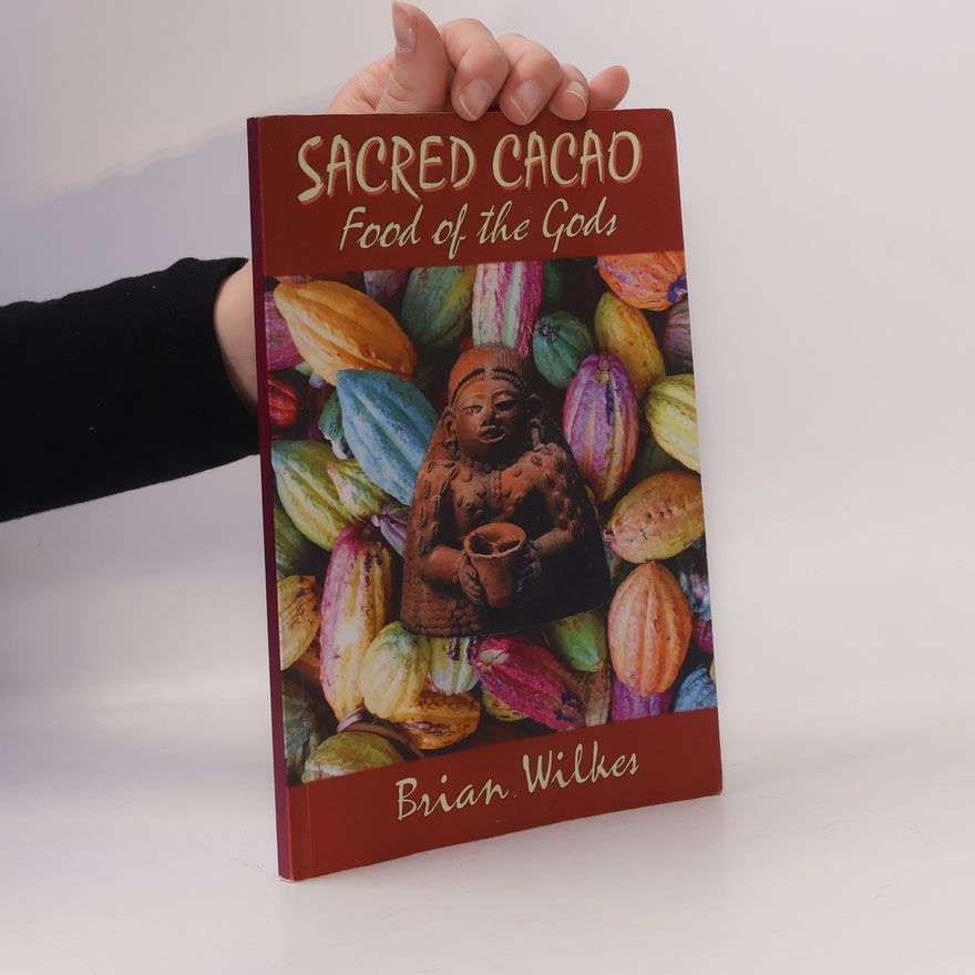 Brian Wilkes Sacred Cacao