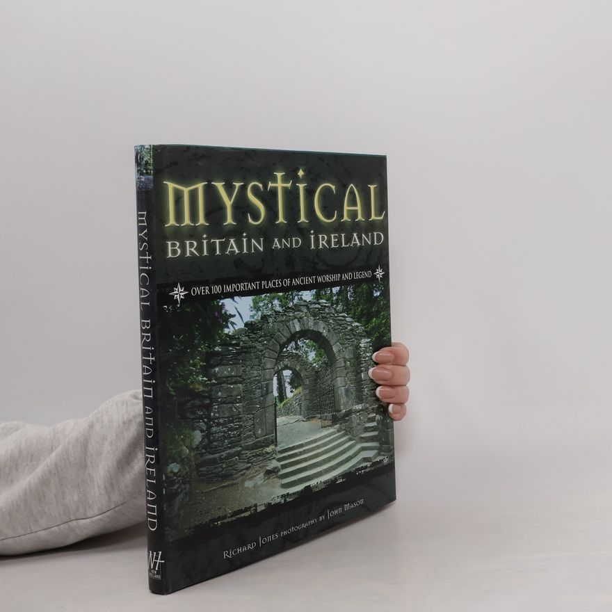 Richard Jones Mystical Britain and Ireland