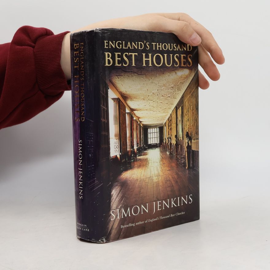 Simon Jenkins England's Thousand Best Houses
