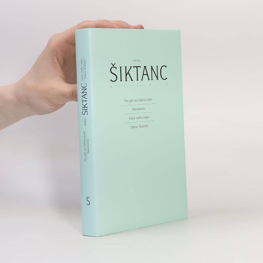Marie Langerová Dílo 5 (Pro pět ran blázna krále. Sakramenty. Srdce svého nejez. Ostrov Štvanice)