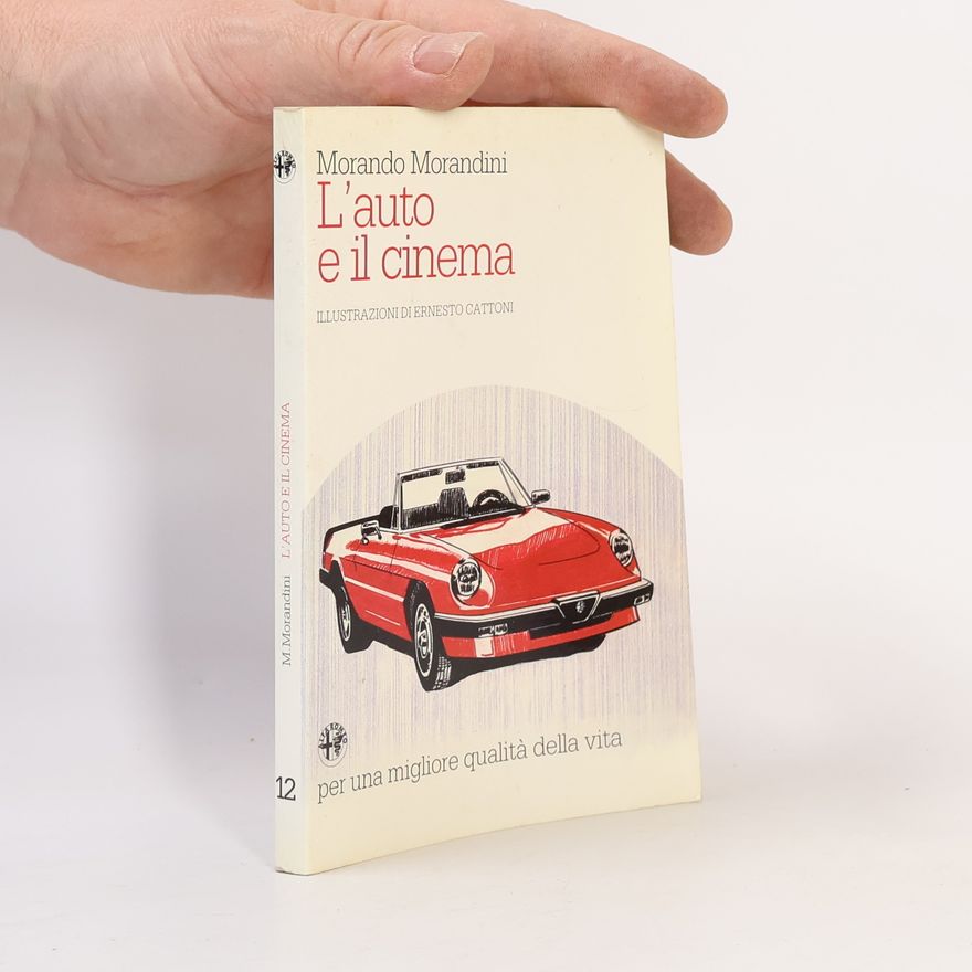 Morando Morandini L'auto e il cinema