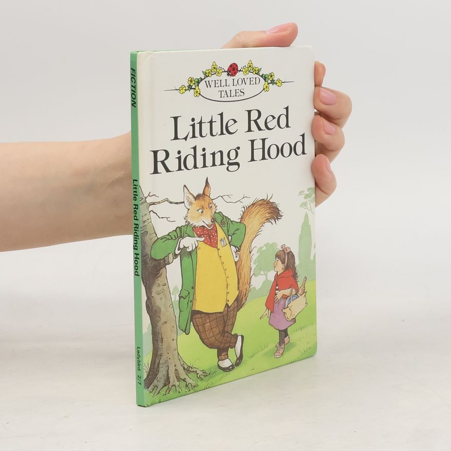 Lesley Southgate Well-Loved Tales - 2: Little Red Riding Hood