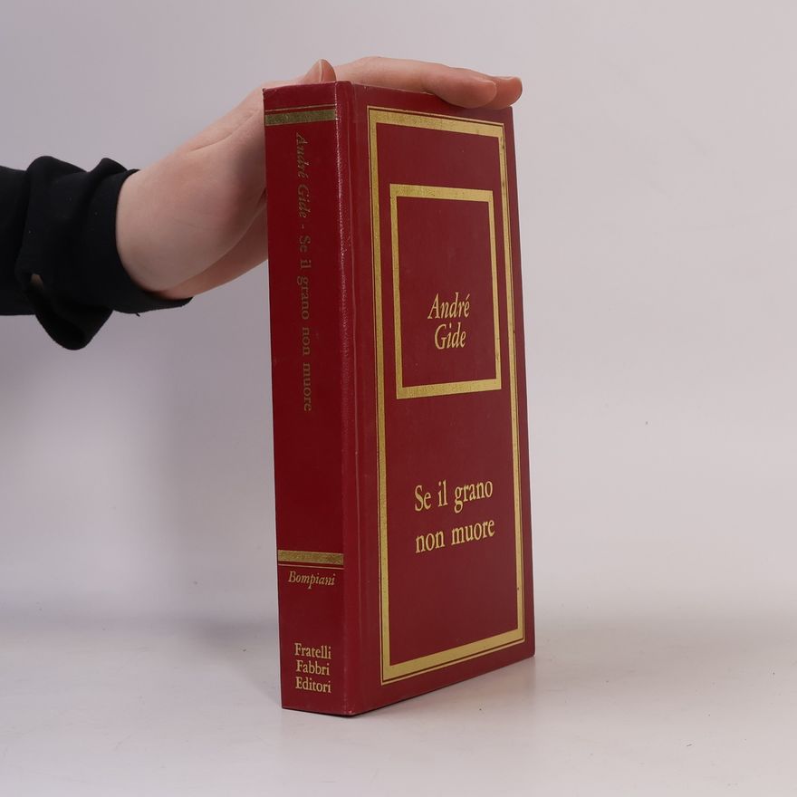 André Gide Se il grano non muore